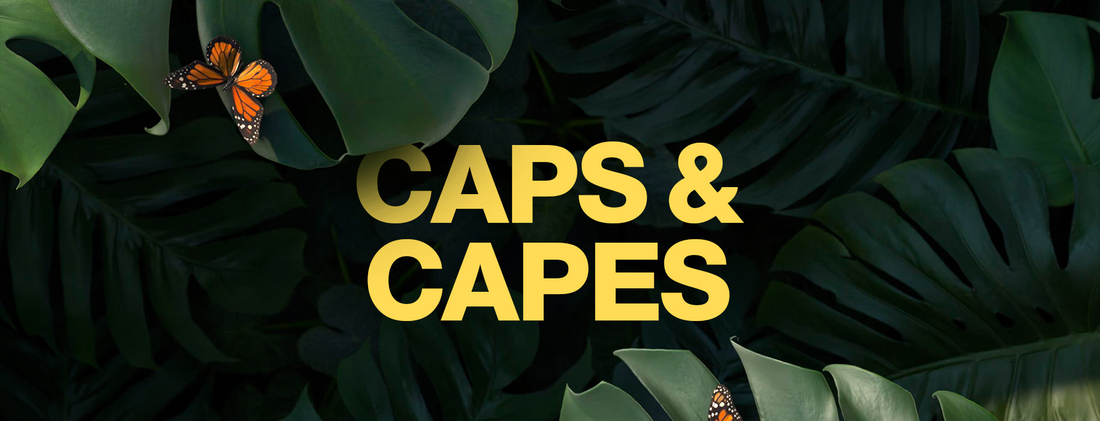Caps & Capes
