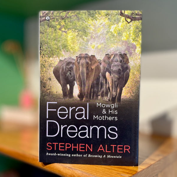 Feral Dreams: Mowgli and His Mothers Feral Dreams: Mowgli and His Mothers