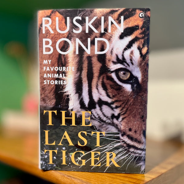 The Last Tiger The Last Tiger