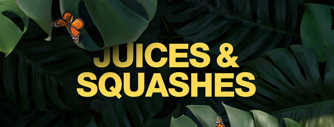 Juices & Squashes