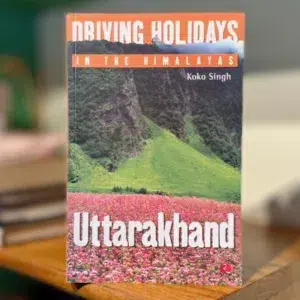 Driving Holidays in the Himalayas: Uttarakhand